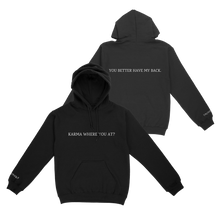 Load image into Gallery viewer, Karma - Black Hoodie + Download
